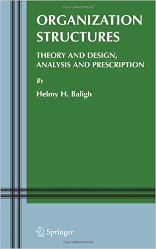 (PDF)Organization Structures Theory and Design, Analysis and Prescription (Information and Orga...