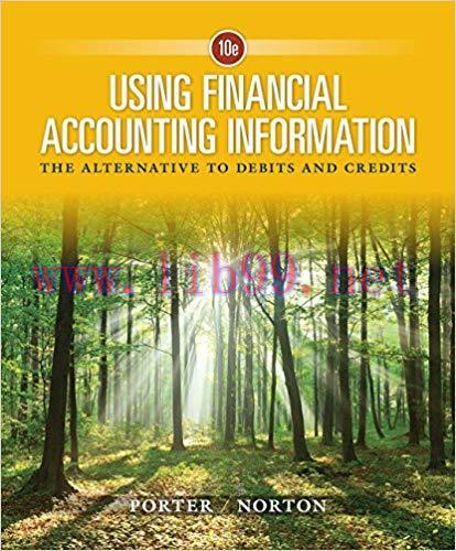 (PDF)Using Financial Accounting Information: The Alternative to Debits and Credits 10th Edition