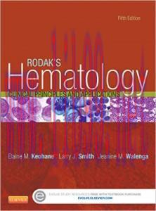 [AME]Rodak's Hematology: Clinical Principles and Applications, 5th Edition