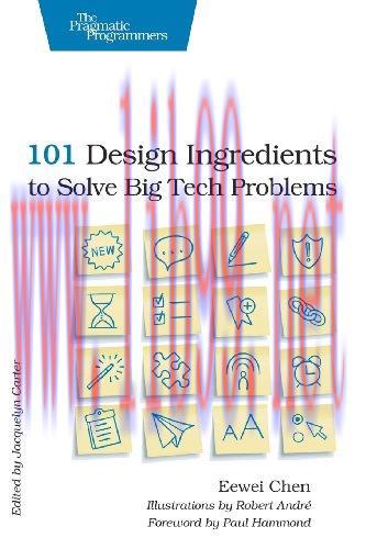 [FOX-Ebook]101 Design Ingredients to Solve Big Tech Problems
