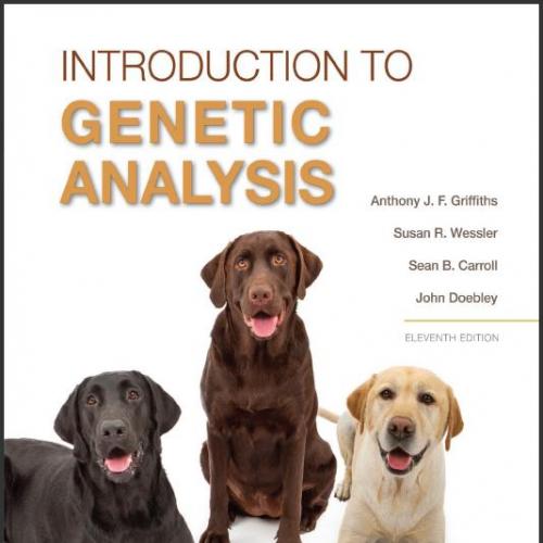 (Solution Manual)An Introduction to Genetic Analysis 11th Edition by Griffiths.zip