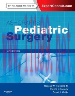 [AME]Ashcraft's Pediatric Surgery, 6th Edition (ORIGINAL PDF from_ Publisher)