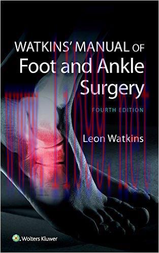 [AME]Watkins' Manual of Foot and Ankle Medicine and Surgery, 4th Edition (EPUB)