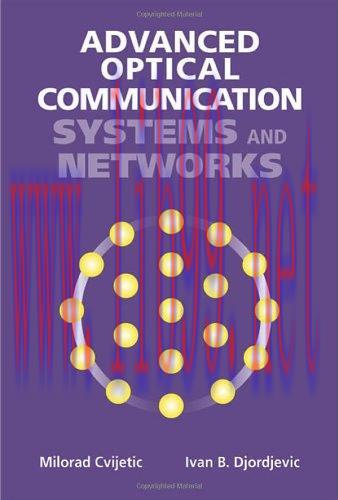 [FOX-Ebook]Advanced Optical Communication Systems and Networks
