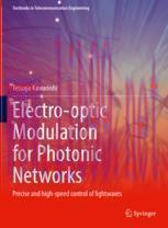 [PDF]Electro-optic Modulation for Photonic Networks: Precise and high-speed control of lightwav...