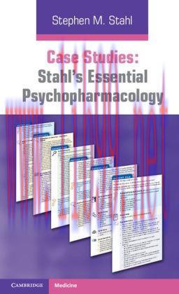 [AME]Case Studies: Stahl’s Essential Psychopharmacology