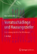 [PDF]Vorratsschädlinge und Hausungeziefer: Bestimmungstabellen für Mitteleuropa für eine natur-...