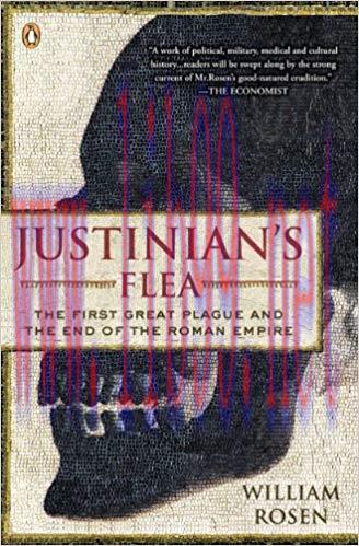 (PDF)Justinian’s Flea: The First Great Plague and the End of the Roman Empire