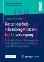 [PDF]Kosten der hubschraubergestützten Notfallversorgung: Innovationsbasierte Szenarioanalyse u...