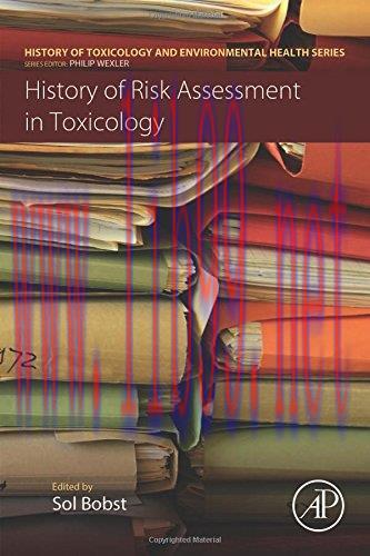 [AME]History of Risk Assessment in Toxicology (History of Toxicology and Environmental Health) ...