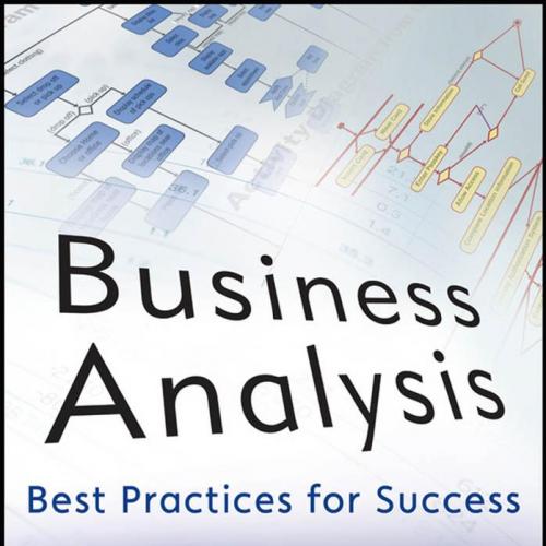 Wiley.Business.Analysis.Best.Practices.for.Success.1118076001
