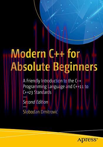 [FOX-Ebook]Modern C++ for Absolute Beginners: A Friendly Introduction to the C++ Programming La...
