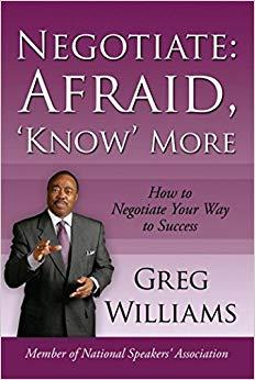 (PDF)Negotiate Afraid, ‘Know’ More How to Negotiate Your Way to Success