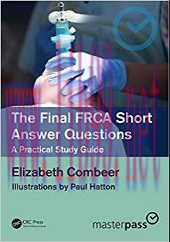 (PDF)The Final FRCA Short Answer Questions: A Practical Study Guide (MasterPass) 1st Edition