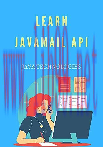 [FOX-Ebook]Learn JavaMail API: Provides a set of abstract classes defining objects that compris...