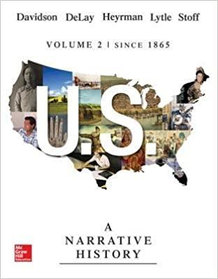 (TB)US A Narrative History, Volume 2 Since 1865 7th Edition by James West Davidson.zip