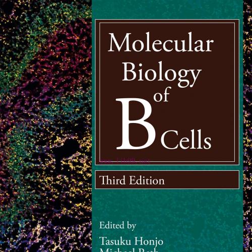 [AME]Molecular Biology of B Cells, 3rd Edition (Original PDF)
