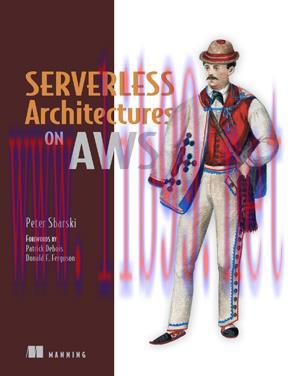 [SAIT-Ebook]Serverless Architectures on AWS