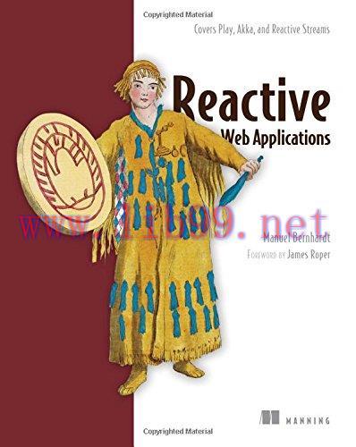 [FOX-Ebook]Reactive Web Applications: Covers Play, Akka, and Reactive Streams