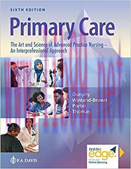 [AME]Primary Care The Art and Science of Advanced Practice Nursing – an Interprofessional Appro...