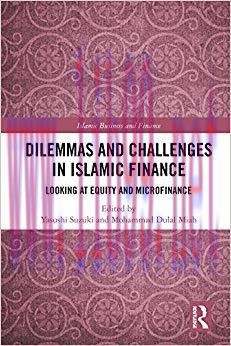 (PDF)Dilemmas and Challenges in Islamic Finance: Looking at Equity and Microfinance (Islamic Bu...