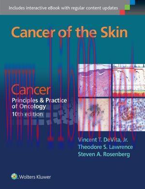 [AME]Cancer of the Skin: A Derivative of Cancer: Principles & Practice of Oncology, 10th Editio...