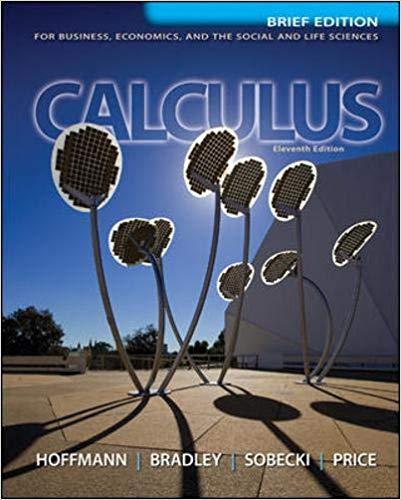 (Test Bank)Calculus for Business Economics and the Social and Life Sciences Brief 11th Edition ...