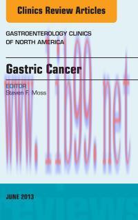 [AME]Gastric Cancer, An Issue of Gastroenterology Clinics, 1e (The Clinics: Internal Medicine)