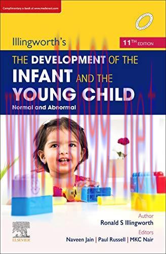 [AME]Illingworth’s The Development of the Infant and the young child: Normal and Abnormal, 11th...