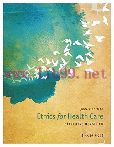 [AME]Ethics for Health Care, 4th Edition (Original PDF)