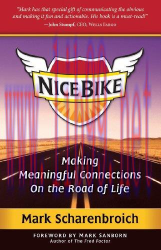 Nice Bike – Making Meaningful Connections on the Road of Life