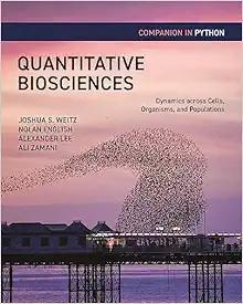 [AME]Quantitative Biosciences Companion in Python: Dynamics across Cells, Organisms, and Popula...