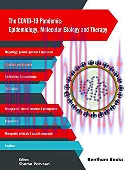 [AME]The COVID-19 Pandemic: Epidemiology, Molecular Biology and Therapy (Original PDF)