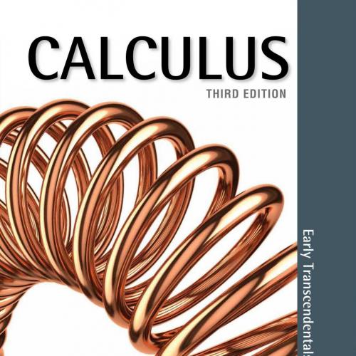 Calculus Early Transcendentals 3rd Edition by Jon Rogawski, Colin Adams - John Rogosich (Techse...