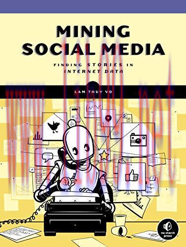 [FOX-Ebook]Mining Social Media: Finding Stories in Internet Data