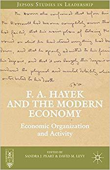 (PDF)F. A. Hayek and the Modern Economy Economic Organization and Activity (Jepson Studies in L...