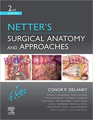 [AME]Netter’s Surgical Anatomy and Approaches, 2nd edition (Netter Clinical Science) (Original ...