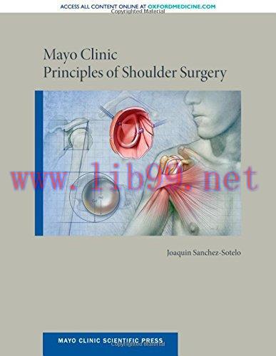 [AME]Mayo Clinic Principles of Shoulder Surgery (Mayo Clinic Scientific Press) (Videos)