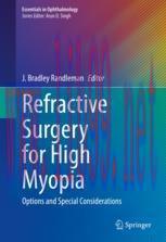 [PDF]Refractive Surgery for High Myopia: Options and Special Considerations