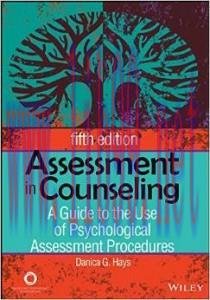 [AME]Assessment in Counseling: A Guide to the Use of Psychological Assessment Procedures, 5th E...