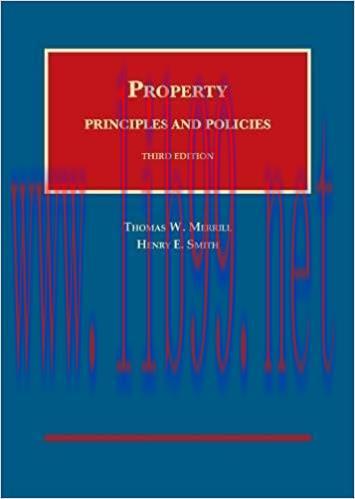[PDF]Merrill and Smith’s Property Principles and Policies 3rd Edition