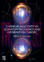 [PDF]Chemical Reactivity in Quantum Mechanics and Information Theory