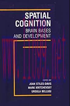 [AME]Spatial Cognition: Brain Bases and Development (Original PDF)