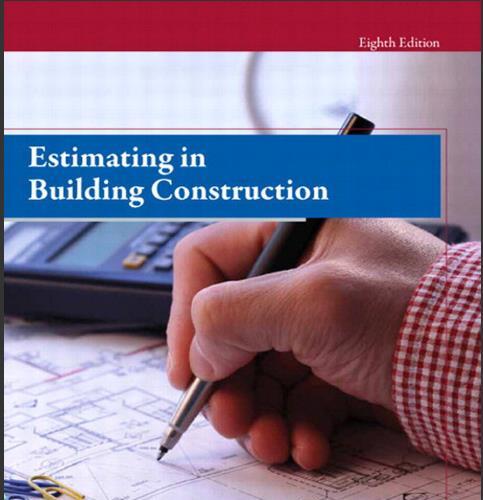 (Solution Manual)Estimating in Building Construction, 8th Edition Steven J. Peterson.pdf