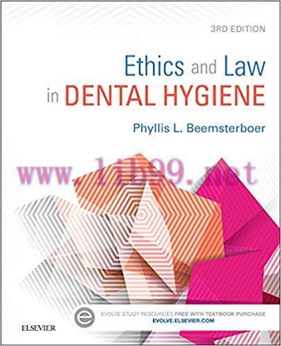 (PDF)Ethics and Law in Dental Hygiene – E-Book 3rd Edition