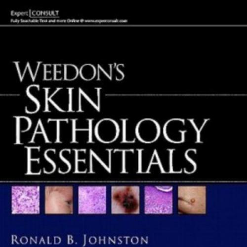Weedon's Skin Pathology Essentials - Wei Zhi
