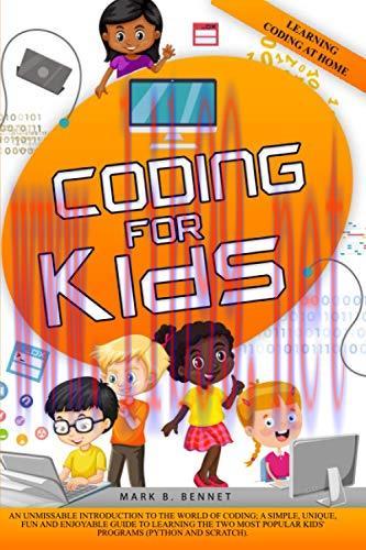 [FOX-Ebook]Coding for Kids: An unmissable introduction to the world of coding. The two most pop...