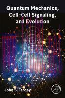 [PDF]Quantum Mechanics, Cell-Cell Signaling, and Evolution