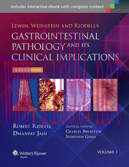 [AME]Lewin, Weinstein and Riddell’s Gastrointestinal Pathology and its Clinical Implications, 2...