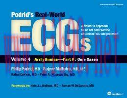 [AME]Podrid’s Real-World ECGs, Volume 4: Arrhythmias – Part A: Core Cases (ORIGINAL PDF from_ P...